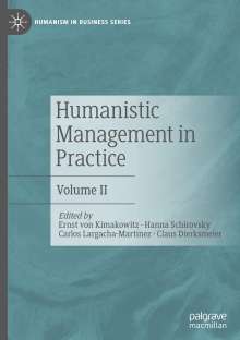 Humanistic Management in Practice, Buch