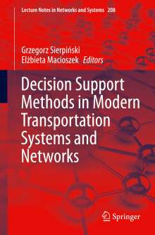 Decision Support Methods in Modern Transportation Systems and Networks, Buch