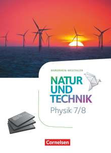 Siegfried Bresler: Natur und Technik 7./8. Schuljahr - Physik - Nordrhein-Westfalen - Schülerbuch, Buch