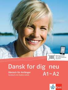 Dansk for dig neu. Kursbuch und 2 Audio-CDs, Buch