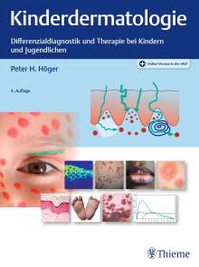 Peter H. Höger: Kinderdermatologie, 1 Buch und 1 Diverse