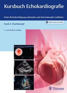 Frank Arnold Flachskampf: Kursbuch Echokardiografie, 1 Buch und 1 Diverse