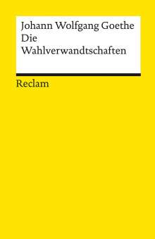 Johann Wolfgang von Goethe: Die Wahlverwandtschaften, Buch