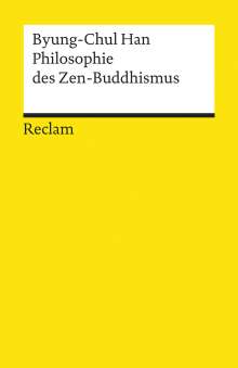 Byung-Chul Han: Philosophie des Zen-Buddhismus, Buch