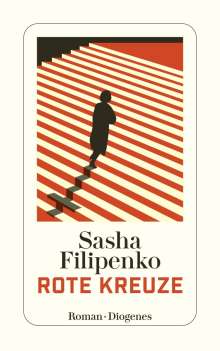 Sasha Filipenko: Rote Kreuze, Buch