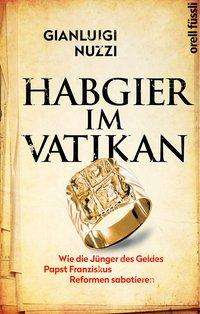 Gianluigi Nuzzi: Habgier im Vatikan, Buch