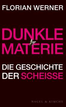 Florian Werner: Dunkle Materie, Buch