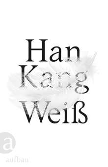 Han Kang: Weiß, Buch