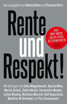 Sahra Wagenknecht: Rente und Respekt!, Buch