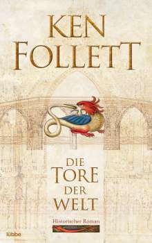Ken Follett: Die Tore der Welt, Buch