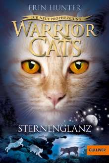 Erin Hunter: Warrior Cats Staffel 2/04. Die neue Prophezeiung. Sternenglanz, Buch