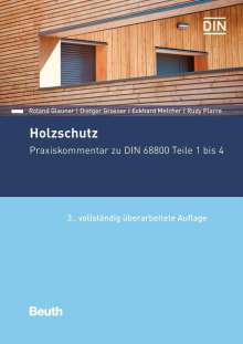 Roland Glauner: Holzschutz, Buch