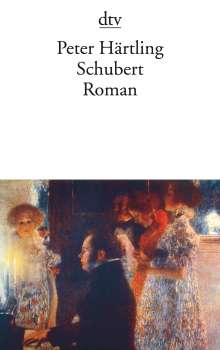 Peter Härtling: Schubert, Buch