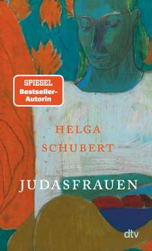 Helga Schubert: Judasfrauen, Buch