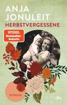 Anja Jonuleit: Herbstvergessene, Buch