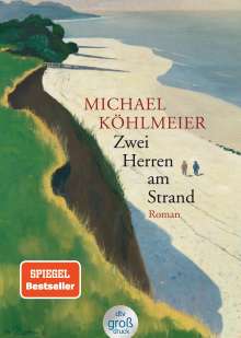Michael Köhlmeier: Zwei Herren am Strand, Buch