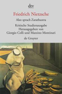 Friedrich Nietzsche: Also sprach Zarathustra I - IV, Buch