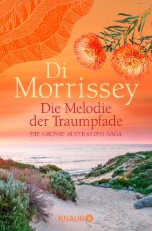 Di Morrissey: Die Melodie der Traumpfade, Buch