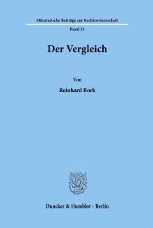 Reinhard Bork: Der Vergleich., Buch