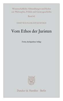 Ernst-Wolfgang Böckenförde: Vom Ethos der Juristen, Buch
