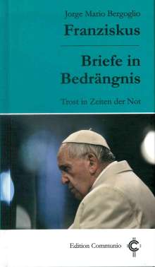 Papst Franziskus: Briefe in Bedrängnis, Buch