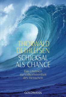 Thorwald Dethlefsen: Schicksal als Chance, Buch