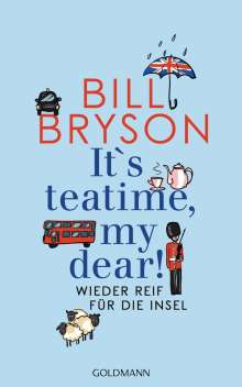 Bill Bryson: It's teatime, my dear!, Buch