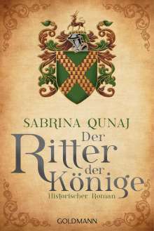Sabrina Qunaj: Der Ritter der Könige, Buch