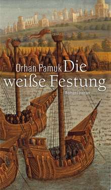 Orhan Pamuk: Die weisse Festung, Buch