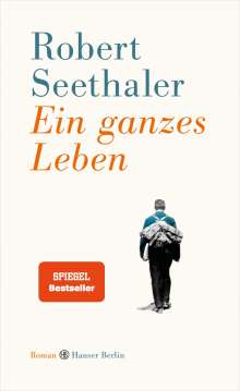 Robert Seethaler: Ein ganzes Leben, Buch