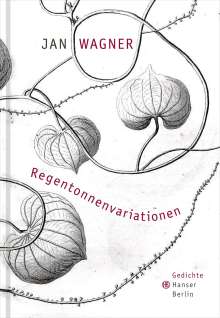Jan Wagner: Regentonnenvariationen, Buch