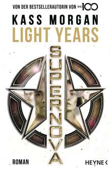Kass Morgan: Light Years - Supernova, Buch
