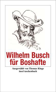 Wilhelm Busch: Wilhelm Busch für Boshafte, Buch