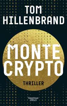 Tom Hillenbrand: Montecrypto, Buch