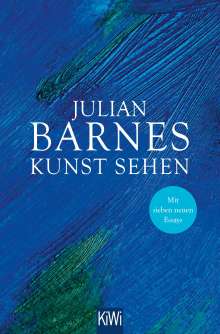 Julian Barnes: Kunst sehen, Buch
