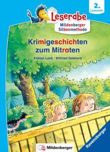 Fabian Lenk: Krimigeschichten zum Mitraten - Leserabe ab 2. Klasse - Erstlesebuch für Kinder ab 6 Jahren (mit Mildenberger Silbenmethode), Buch