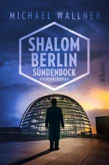 Michael Wallner: Shalom Berlin - Sündenbock, Buch