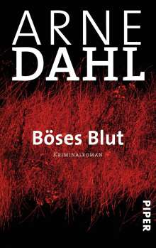 Arne Dahl: Böses Blut, Buch