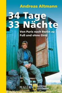 Andreas Altmann: 34 Tage - 33 Nächte, Buch