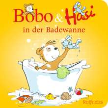 Dorothée Böhlke: Bobo &amp; Hasi in der Badewanne, Buch