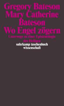 Gregory Bateson: Wo Engel zögern, Buch