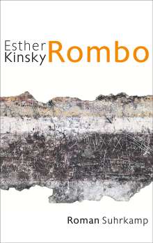 Esther Kinsky: Rombo, Buch