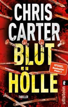 Chris Carter: Bluthölle, Buch