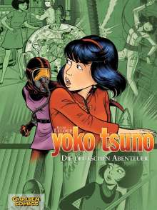 Roger Leloup: Yoko Tsuno Sammelband 01: Die deutschen Abenteuer, Buch