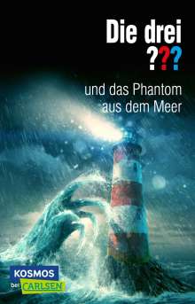 Marco Sonnleitner: Die drei ???: und das Phantom aus dem Meer., Buch