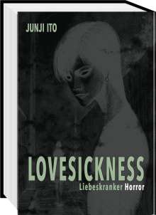 Junji Ito: Lovesickness - Liebeskranker Horror, Buch