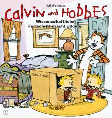 Bill Watterson: Calvin &amp; Hobbes 06 - Wissenschaftlicher Fortschritt macht ,,Boing'', Buch