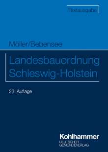 Gerd Möller: Landesbauordnung Schleswig-Holstein, Buch