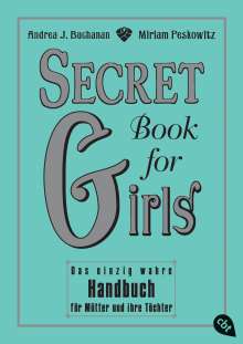 Andrea J. Buchanan: Secret Book for Girls, Buch