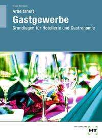 Wiebke Drapic-Herrmann: Arbeitsheft Gastgewerbe, Buch